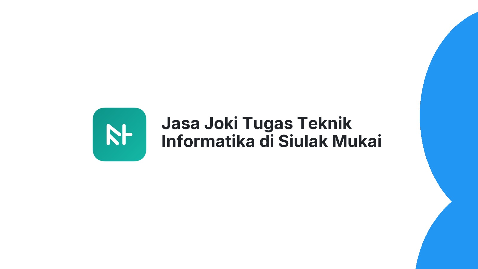 Jasa Joki Tugas Teknik Informatika di Siulak Mukai