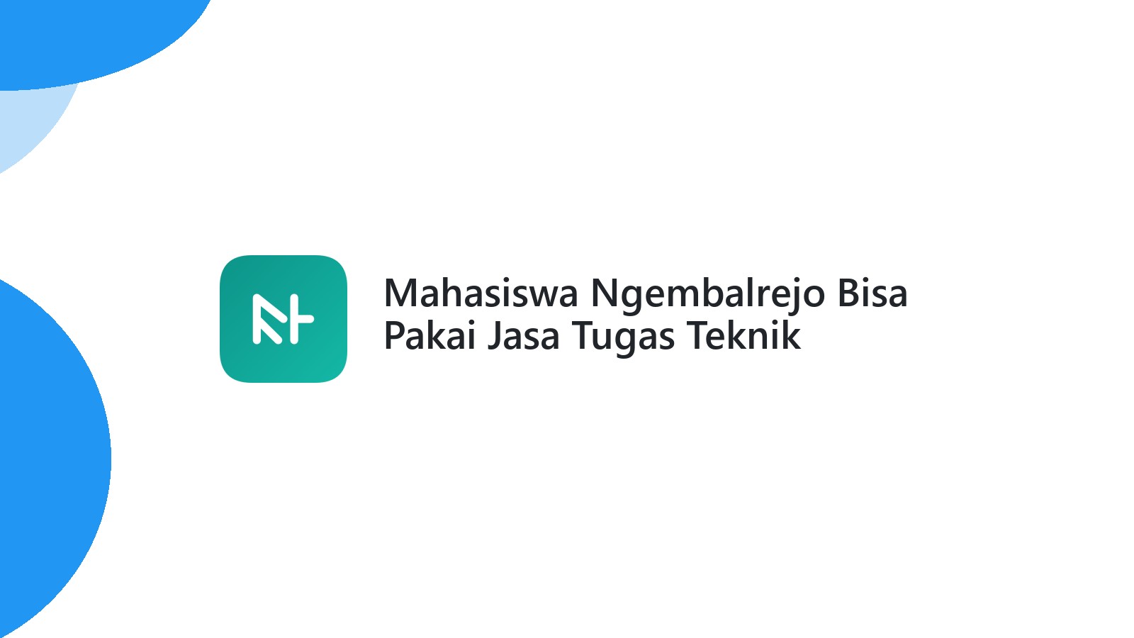 Mahasiswa Ngembalrejo Bisa Pakai Jasa Tugas Teknik Informatika