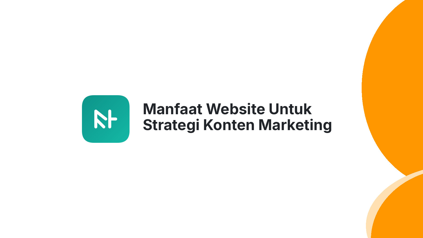 Manfaat Website Untuk Strategi Konten Marketing