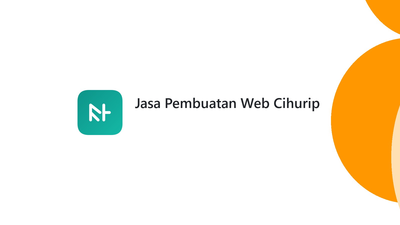 Jasa Pembuatan Web Cihurip