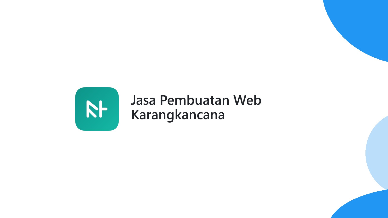 Jasa Pembuatan Web Karangkancana