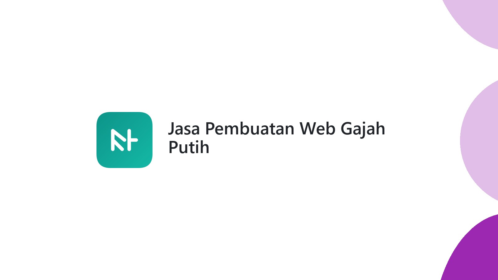 Jasa Pembuatan Web Gajah Putih
