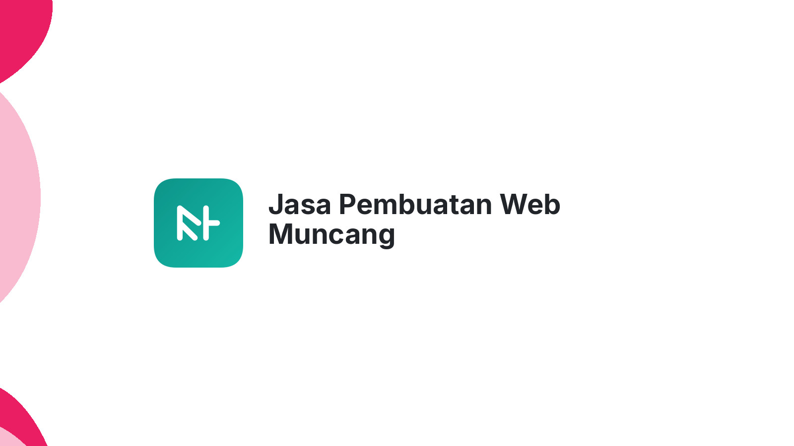 Jasa Pembuatan Web Muncang
