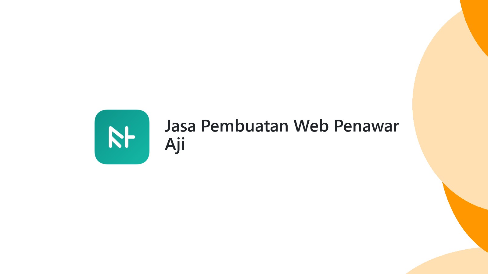 Jasa Pembuatan Web Penawar Aji