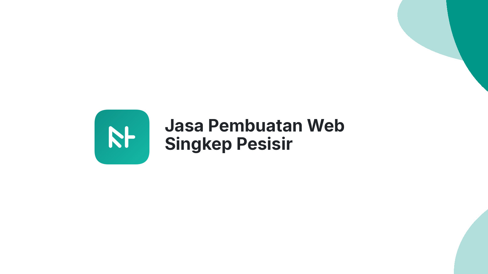 Jasa Pembuatan Web Singkep Pesisir