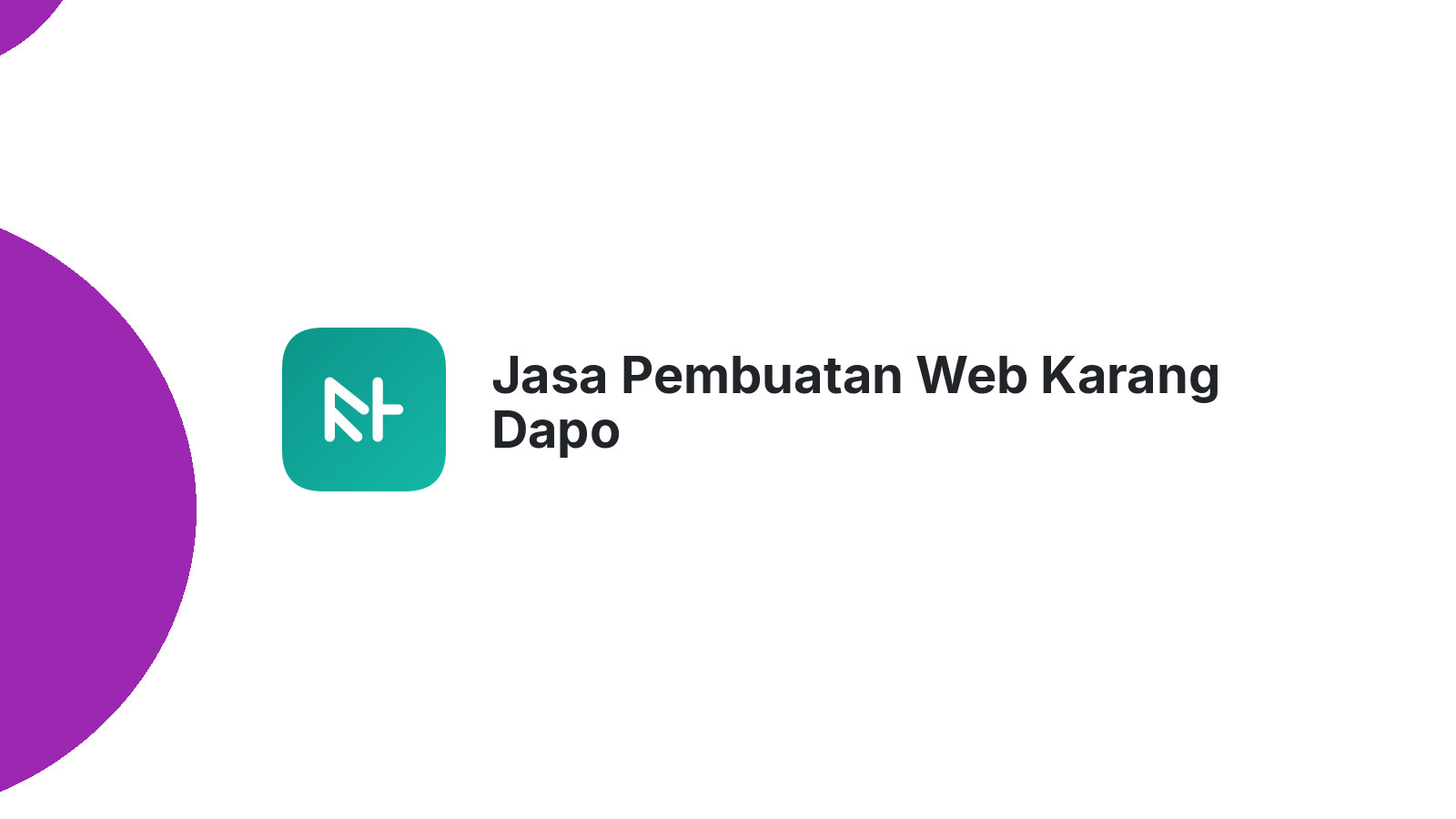 Jasa Pembuatan Web Karang Dapo