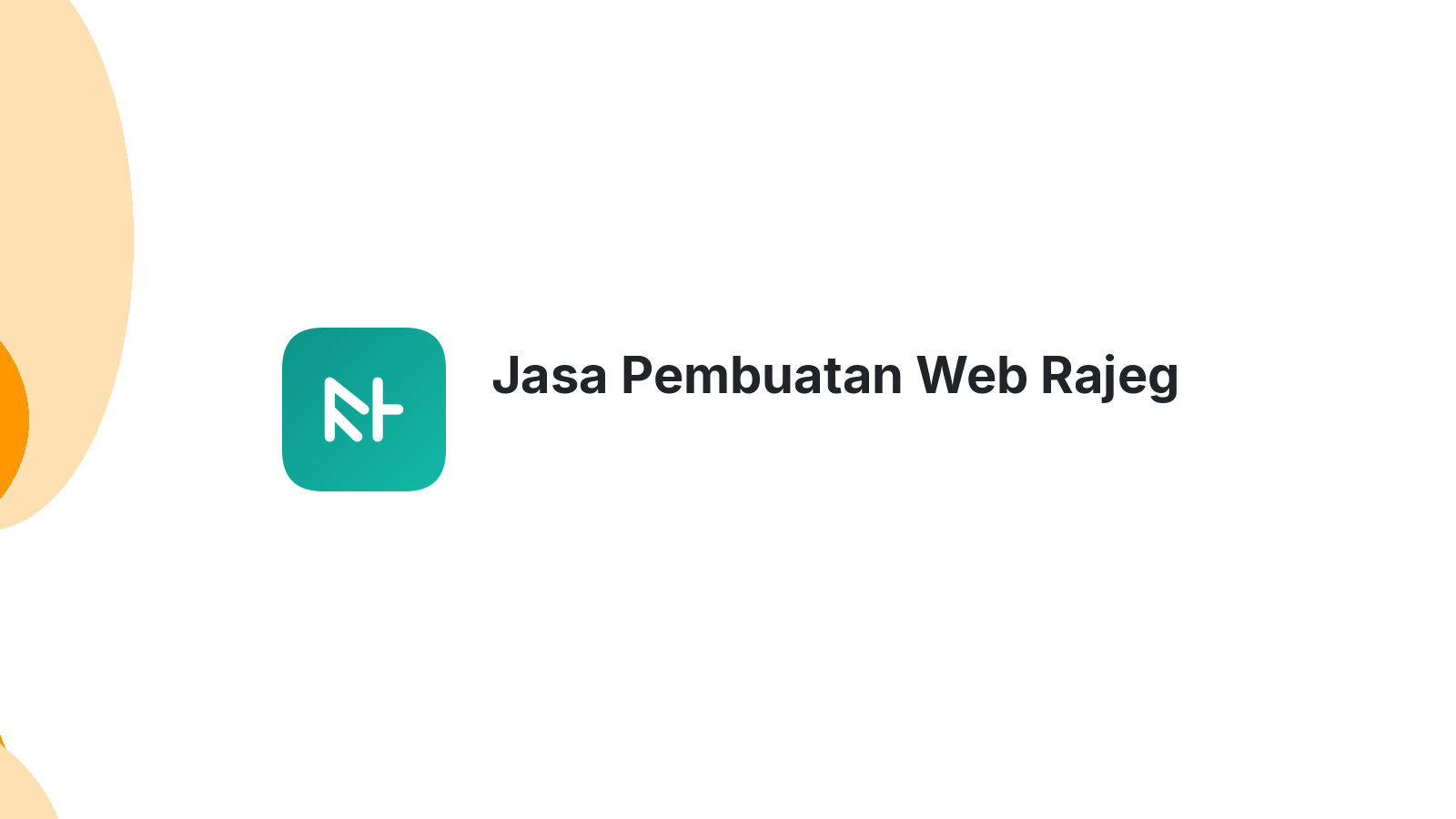 Jasa Pembuatan Web Rajeg