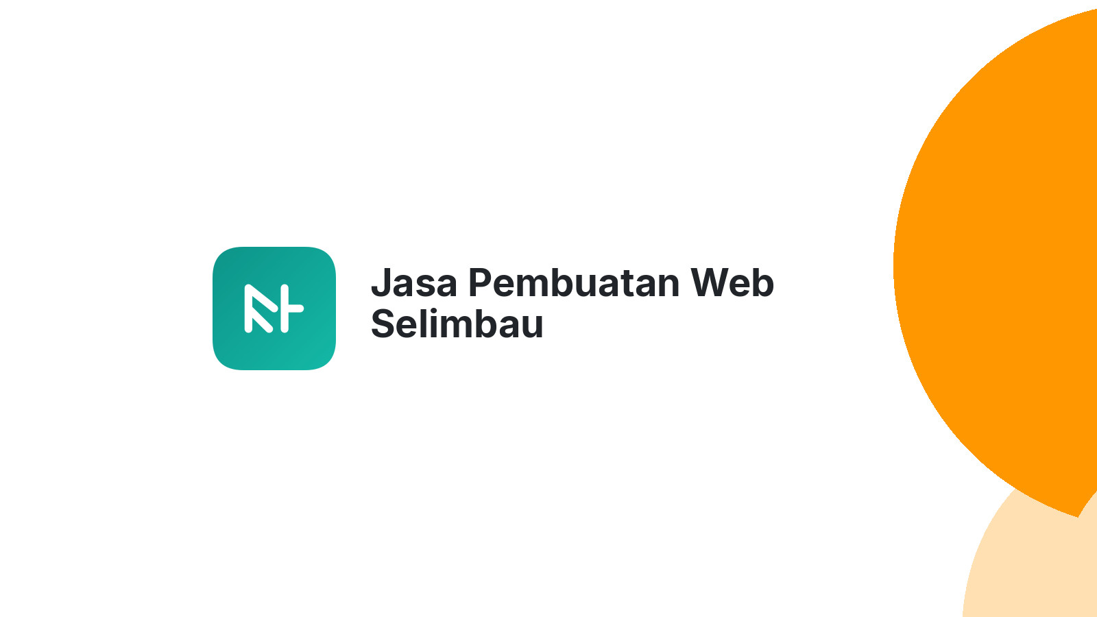 Jasa Pembuatan Web Selimbau