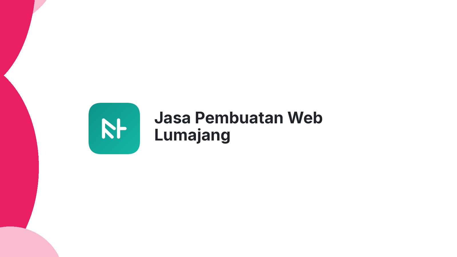 Jasa Pembuatan Web Lumajang