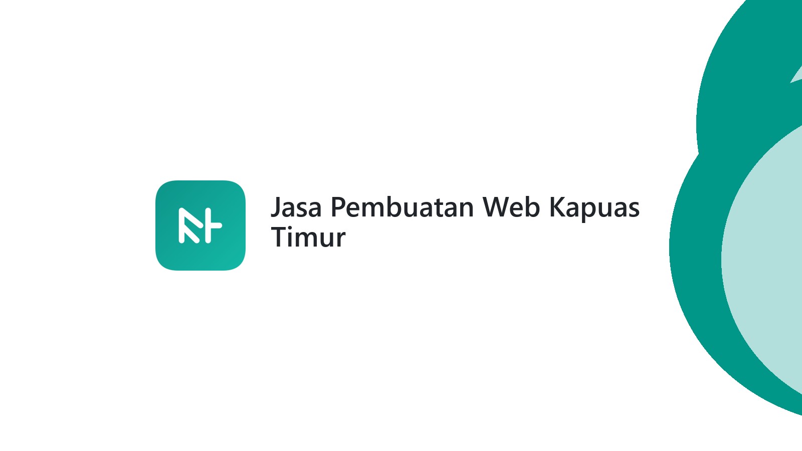 Jasa Pembuatan Web Kapuas Timur
