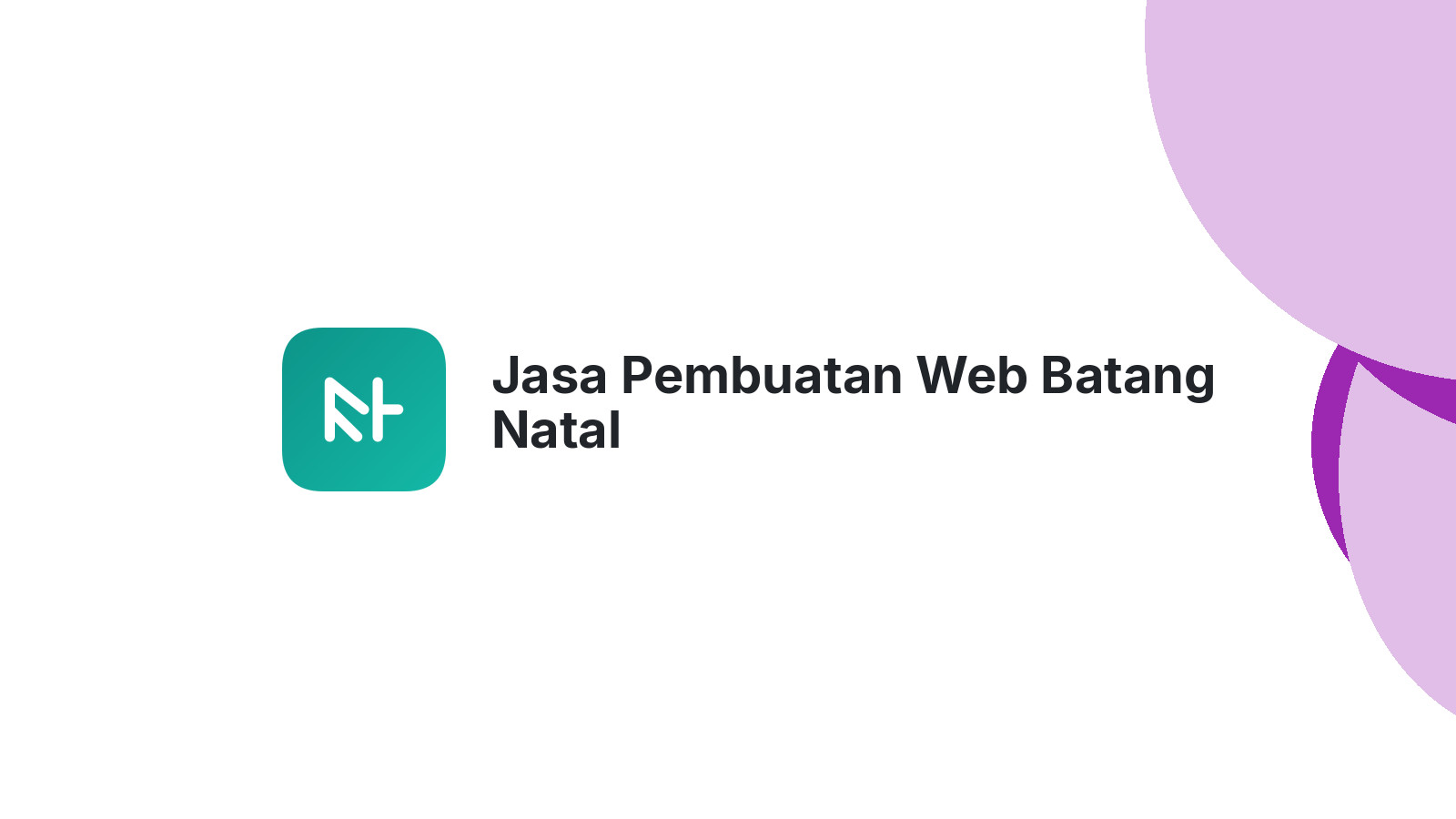 Jasa Pembuatan Web Batang Natal