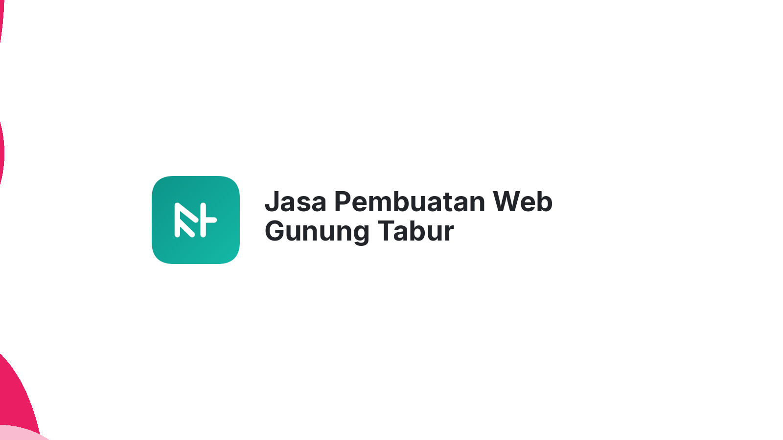 Jasa Pembuatan Web Gunung Tabur