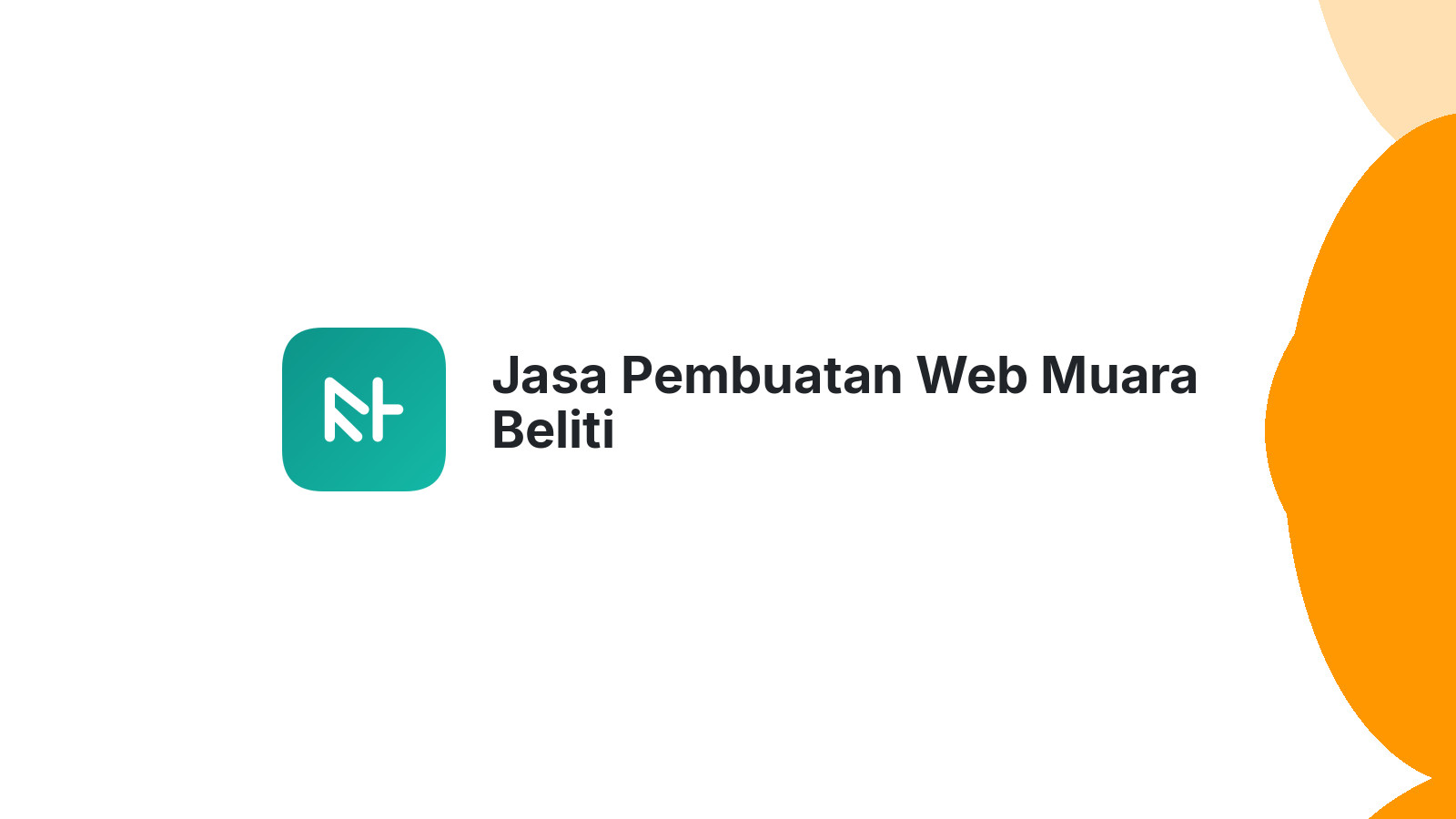 Jasa Pembuatan Web Muara Beliti