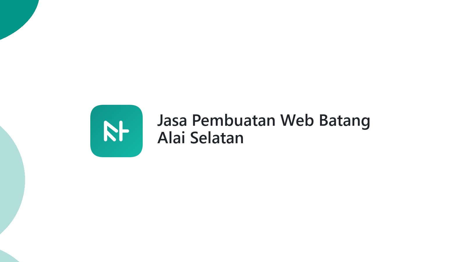 Jasa Pembuatan Web Batang Alai Selatan
