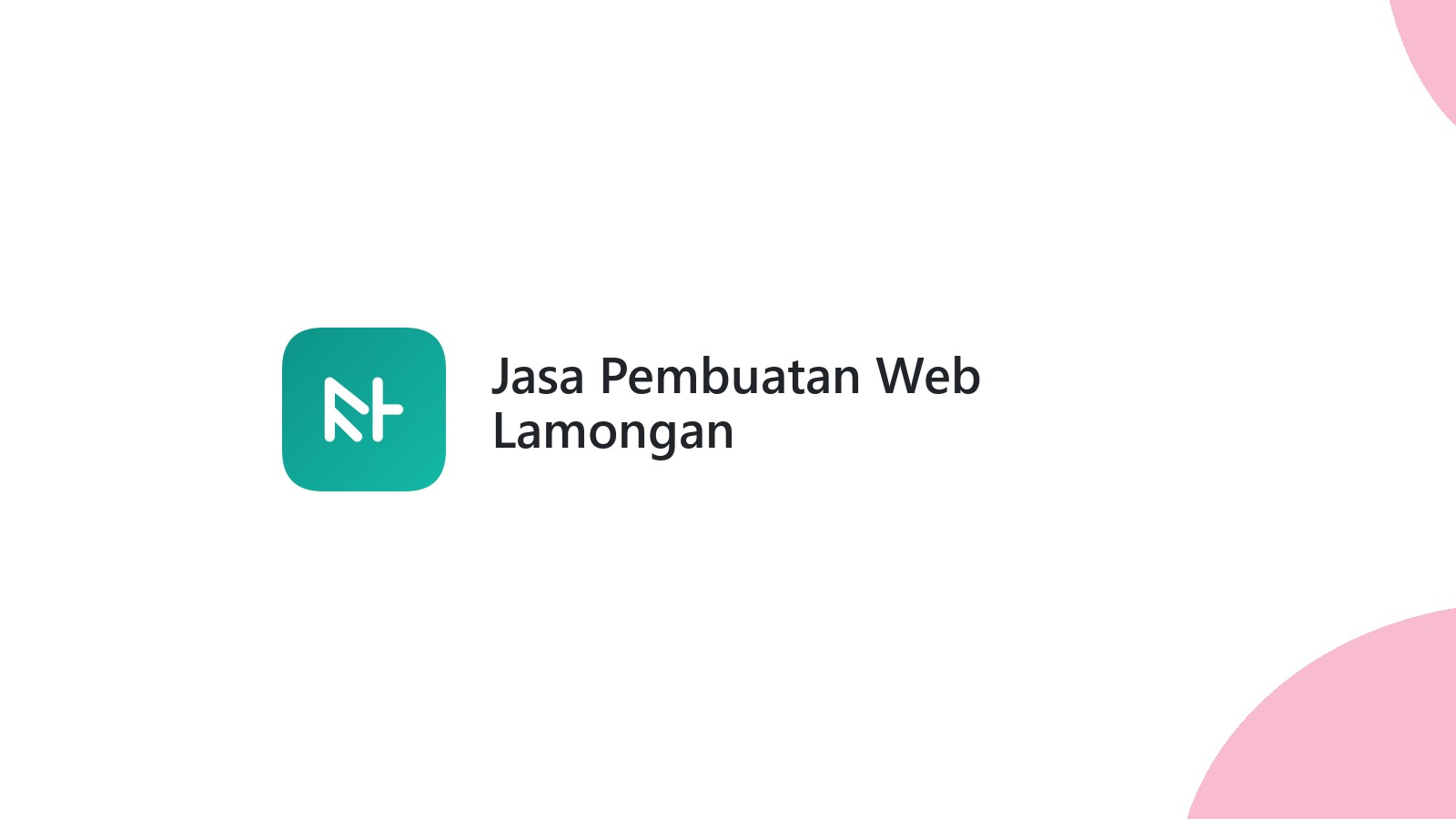 Jasa Pembuatan Web Lamongan