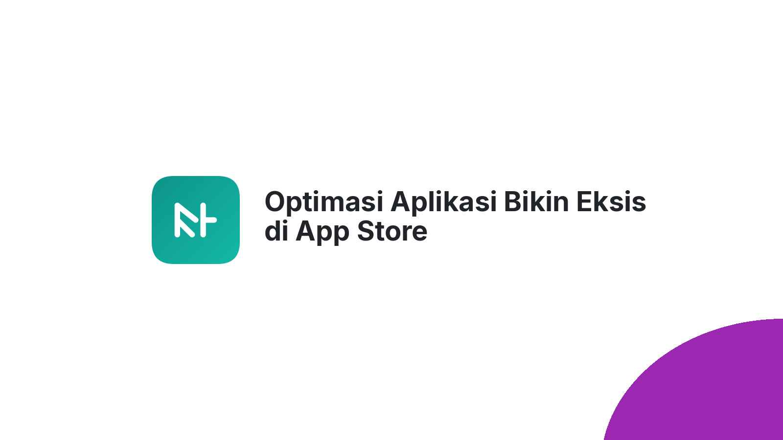Optimasi Aplikasi Bikin Eksis di App Store