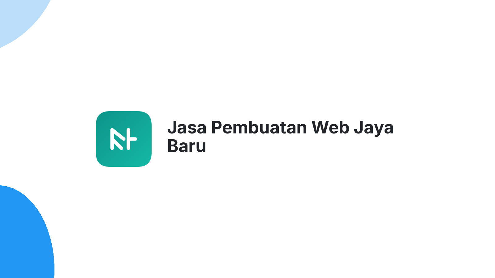 Jasa Pembuatan Web Jaya Baru