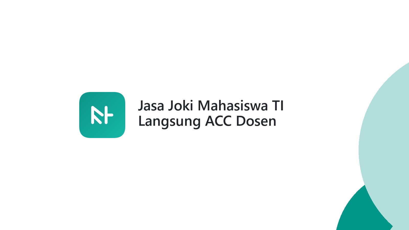 Jasa Joki Mahasiswa TI Langsung ACC Dosen