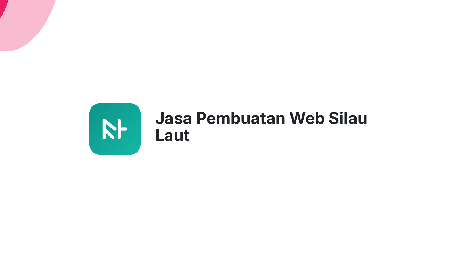 Jasa Pembuatan Web Silau Laut
