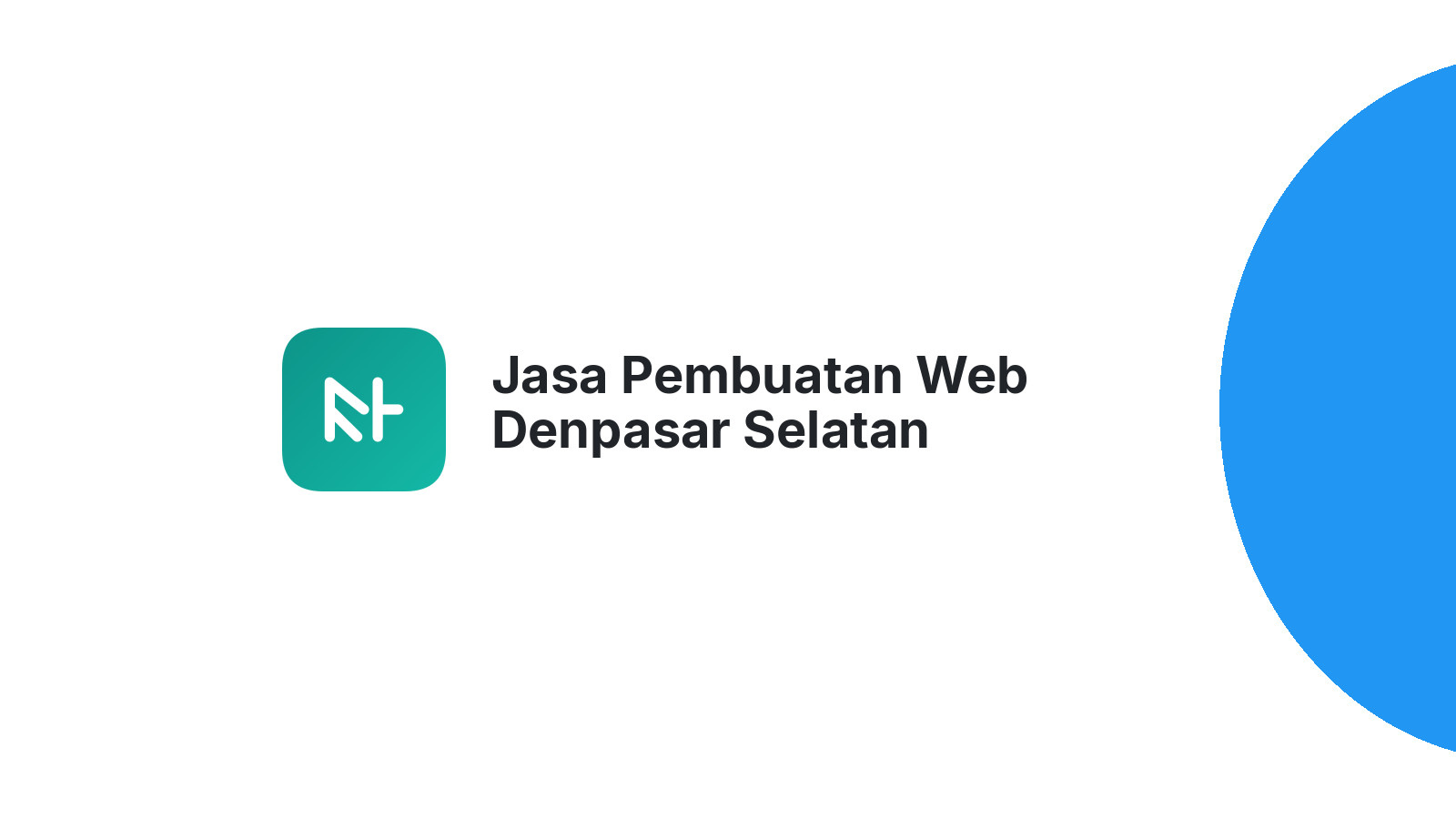 Jasa Pembuatan Web Denpasar Selatan