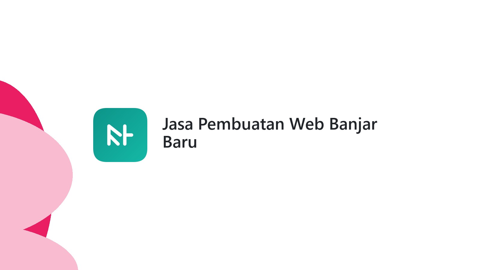 Jasa Pembuatan Web Banjar Baru
