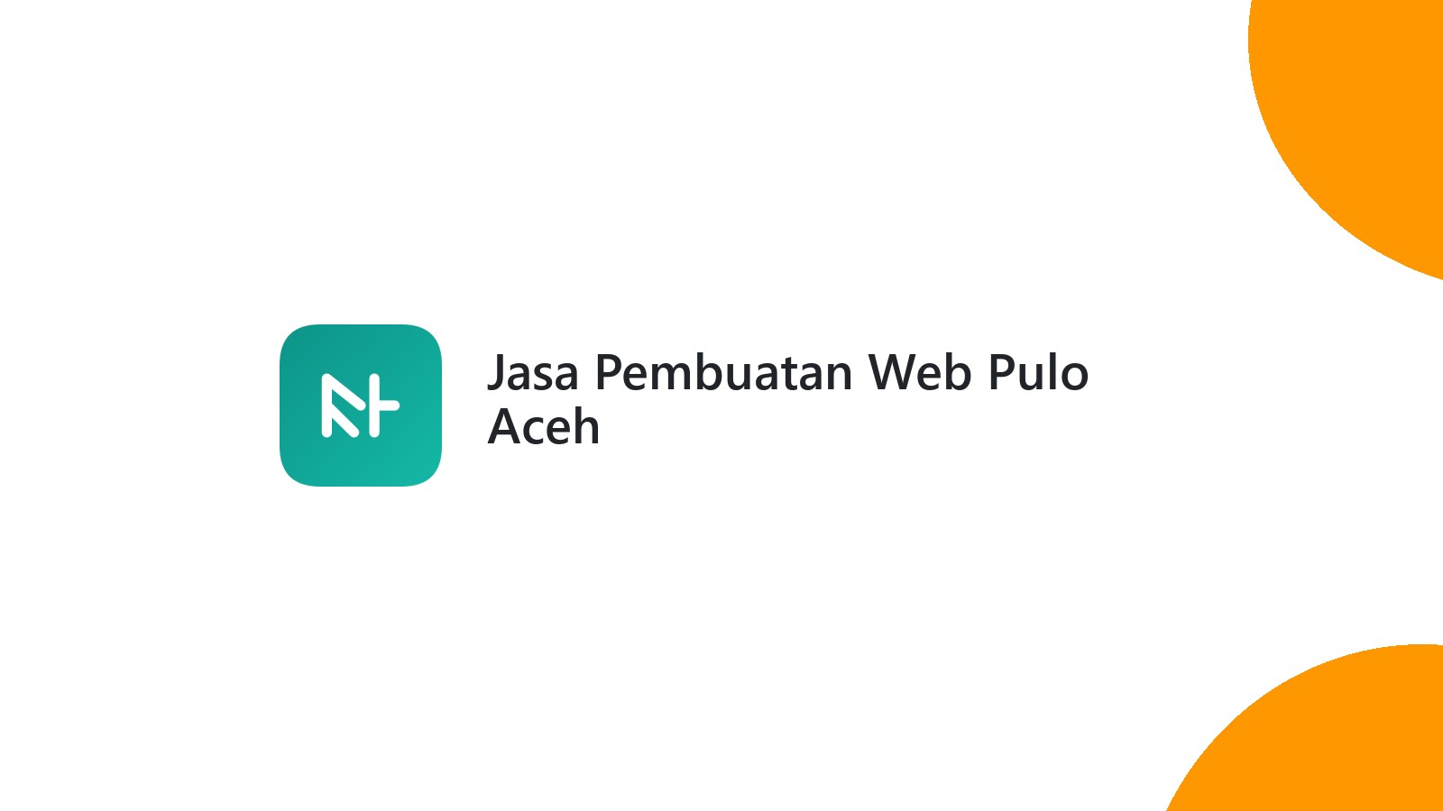 Jasa Pembuatan Web Pulo Aceh