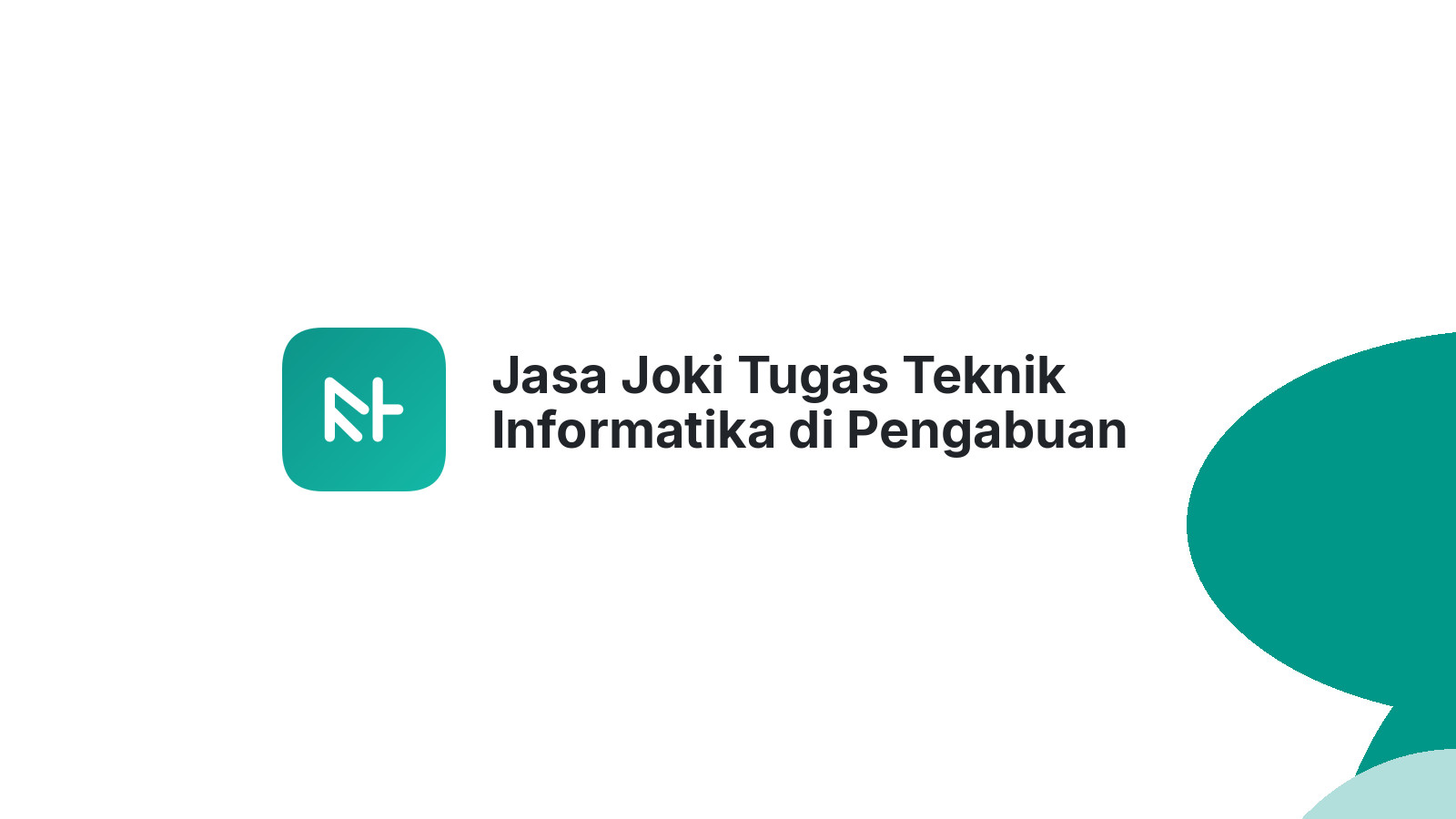 Jasa Joki Tugas Teknik Informatika di Pengabuan