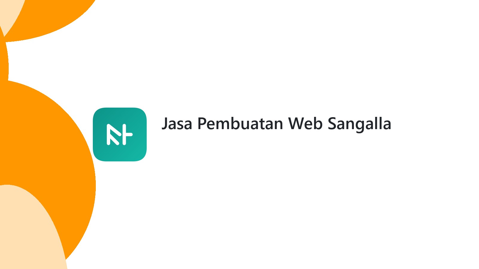 Jasa Pembuatan Web Sangalla