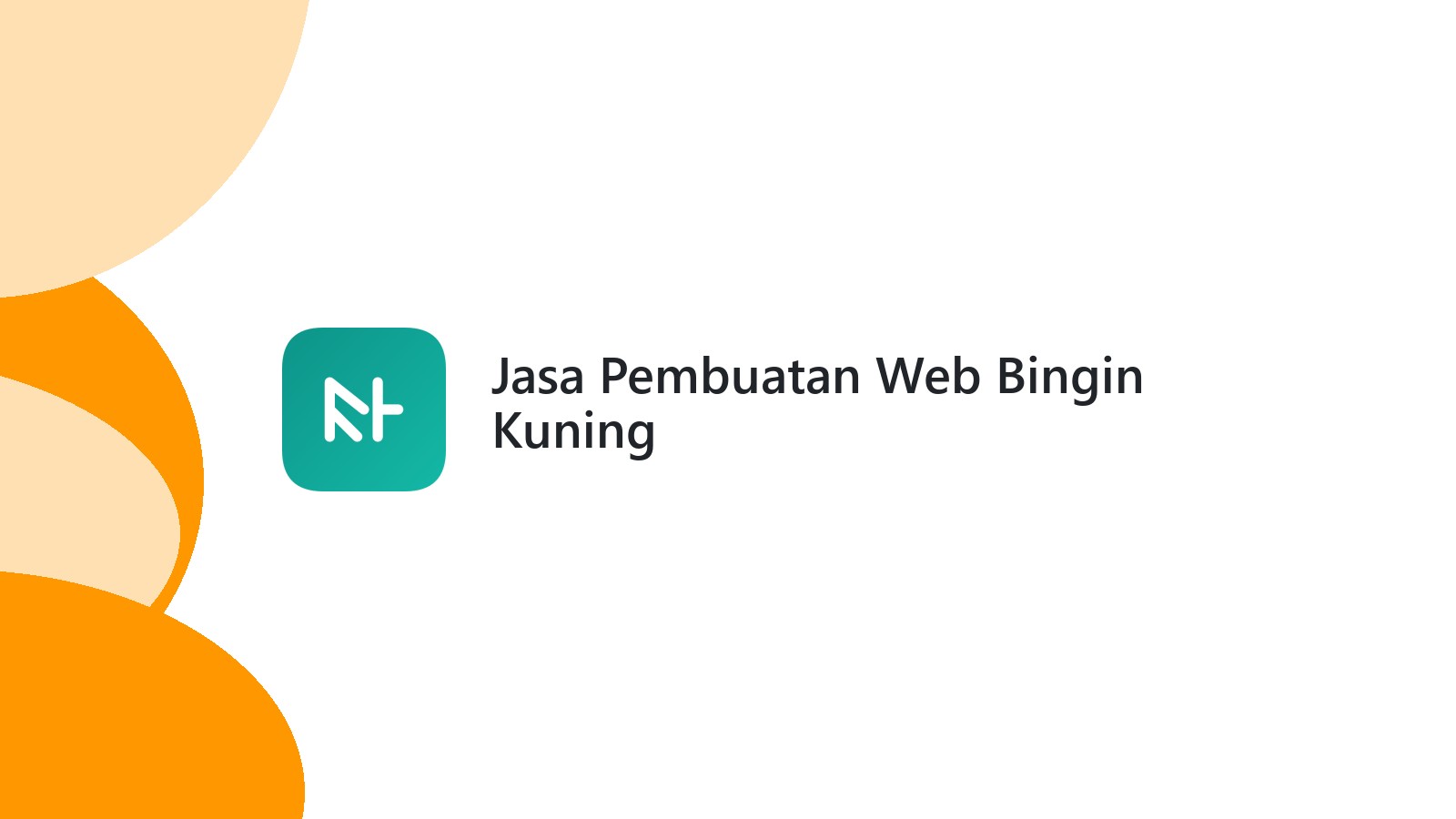 Jasa Pembuatan Web Bingin Kuning