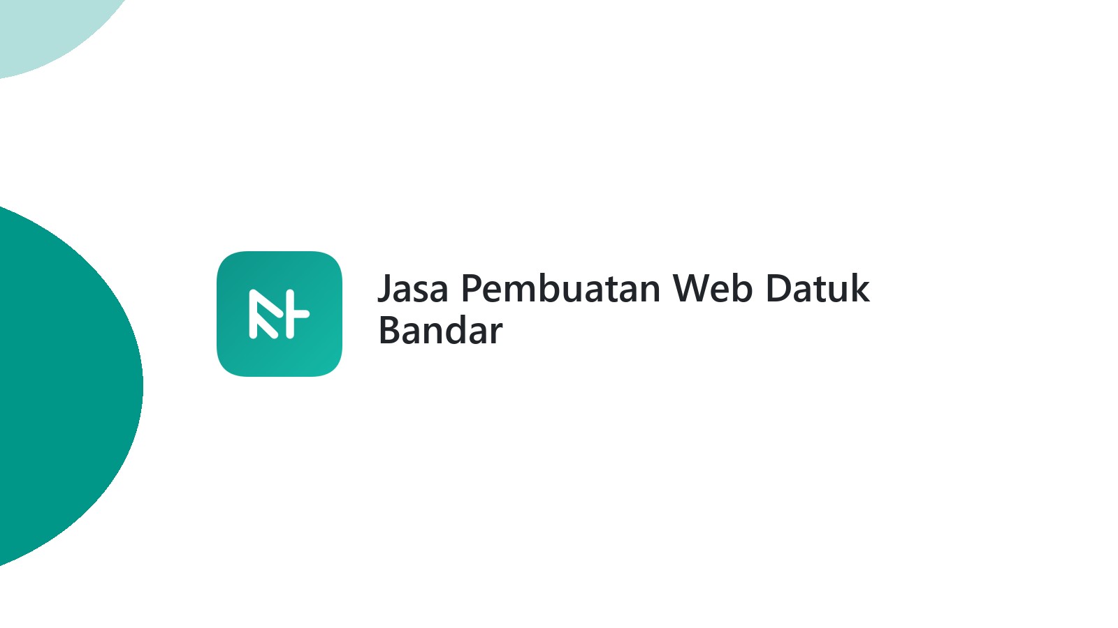 Jasa Pembuatan Web Datuk Bandar