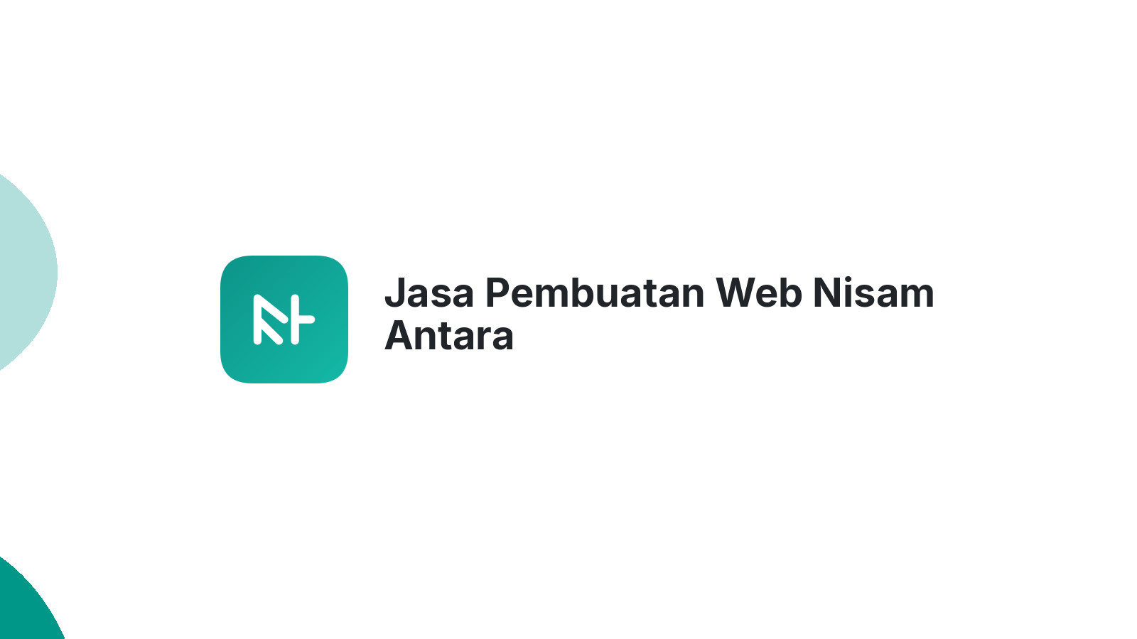 Jasa Pembuatan Web Nisam Antara