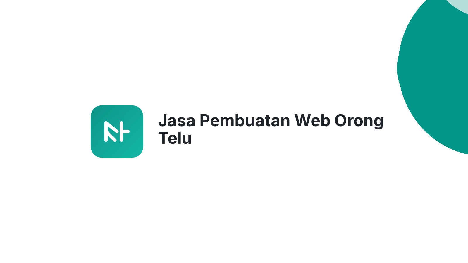 Jasa Pembuatan Web Orong Telu