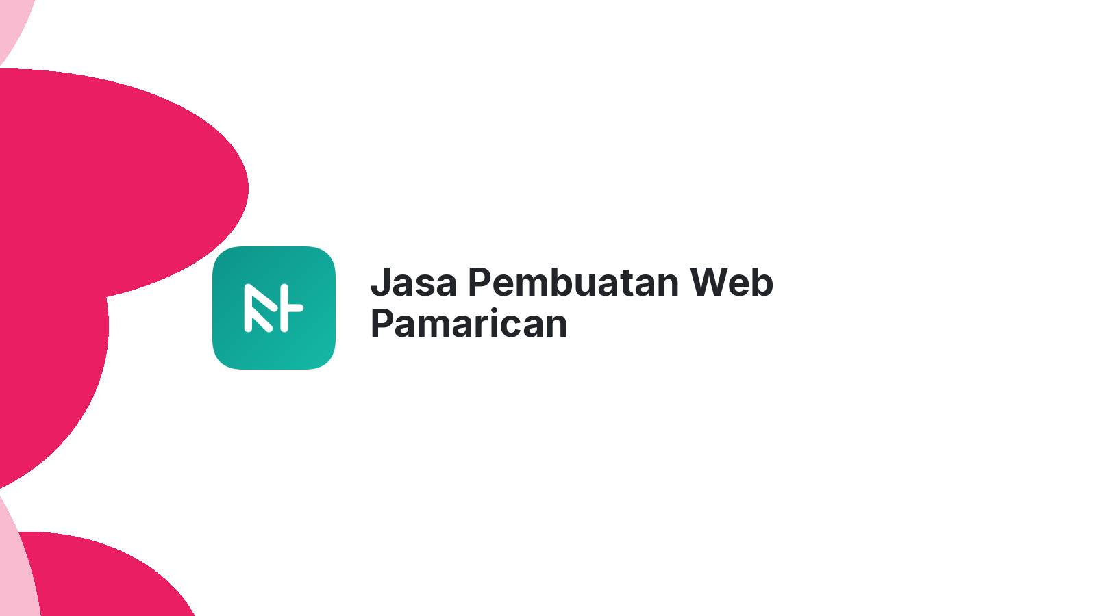 Jasa Pembuatan Web Pamarican