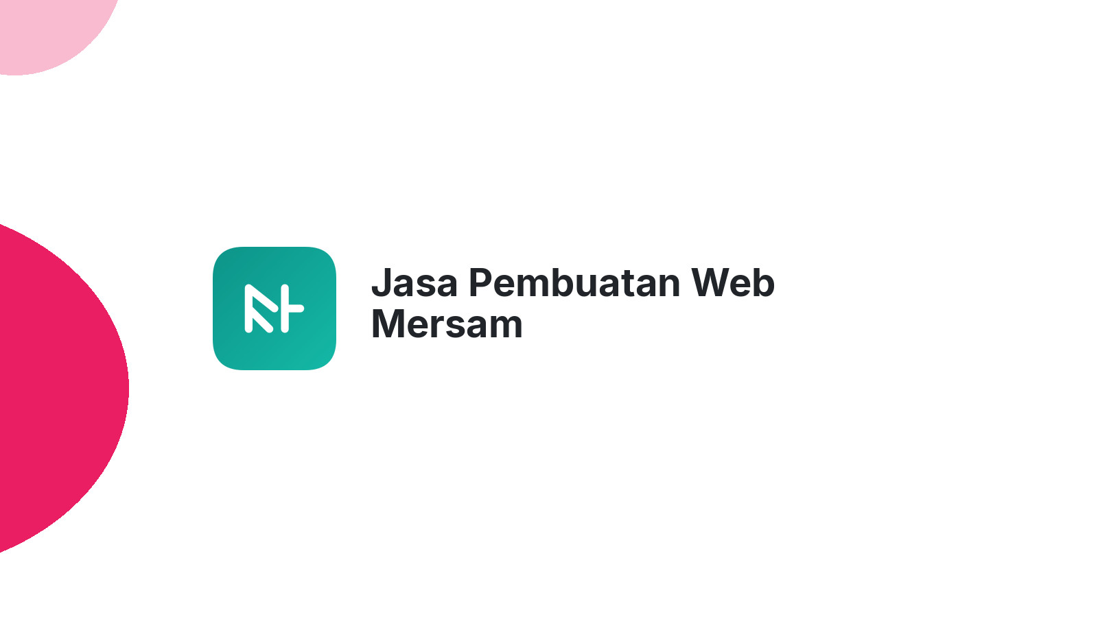 Jasa Pembuatan Web Mersam