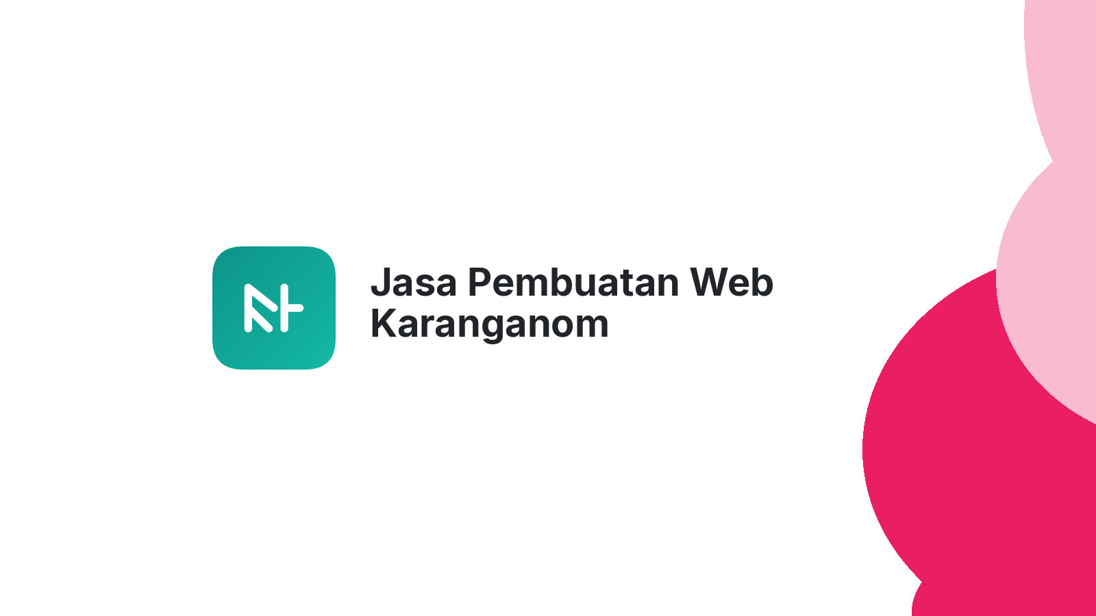 Jasa Pembuatan Web Karanganom