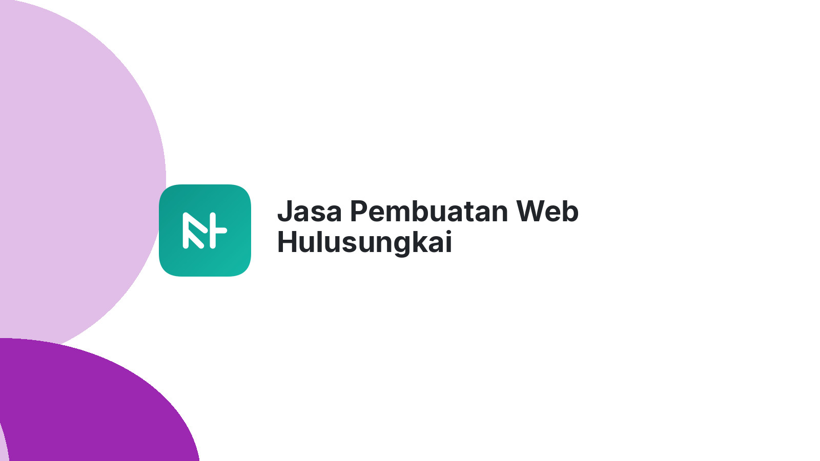 Jasa Pembuatan Web Hulusungkai
