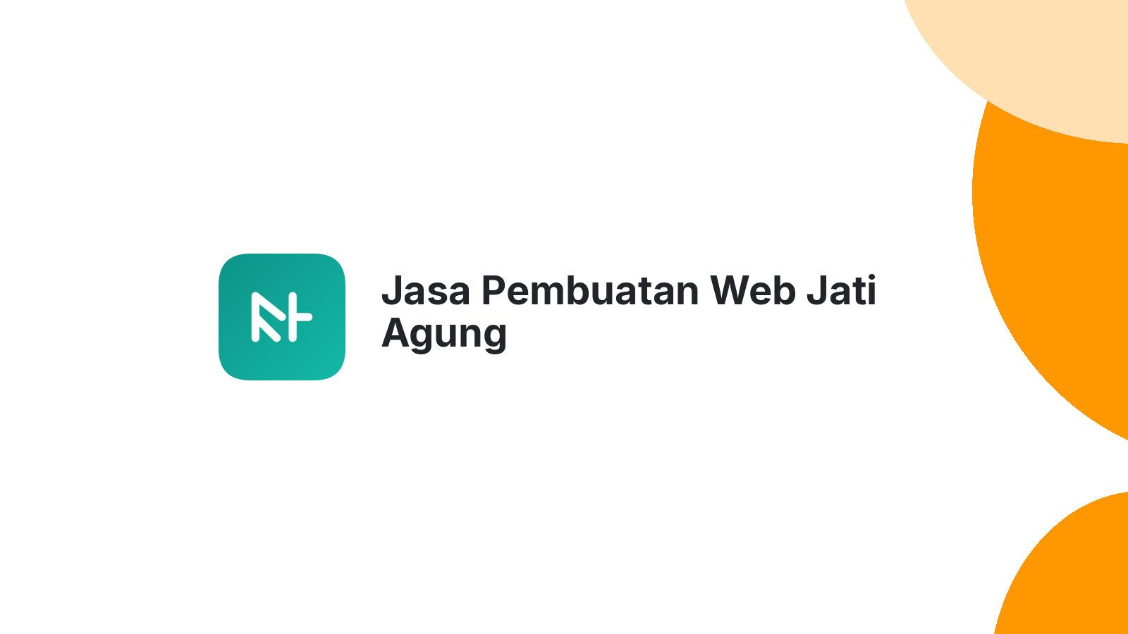 Jasa Pembuatan Web Jati Agung