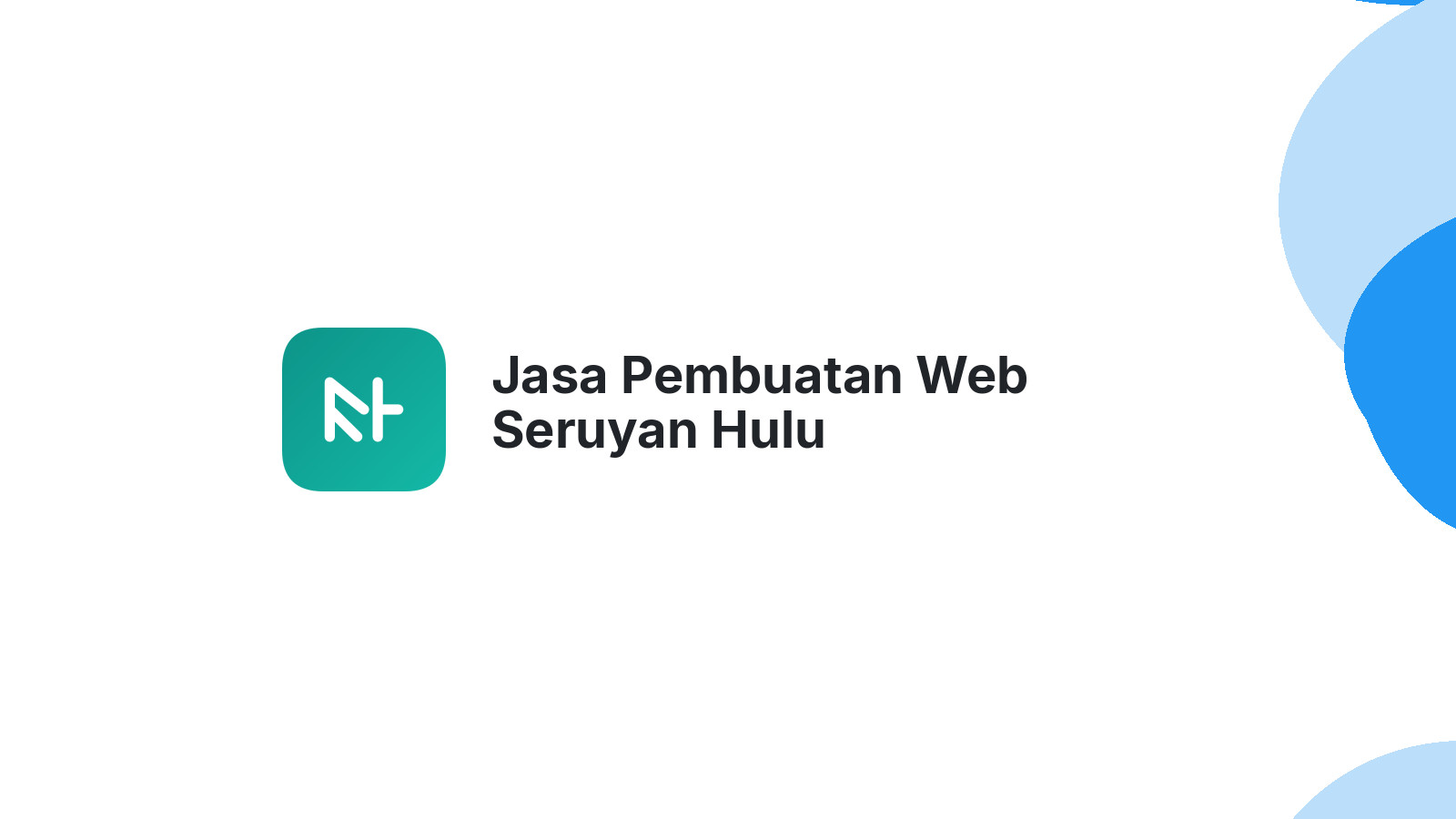 Jasa Pembuatan Web Seruyan Hulu