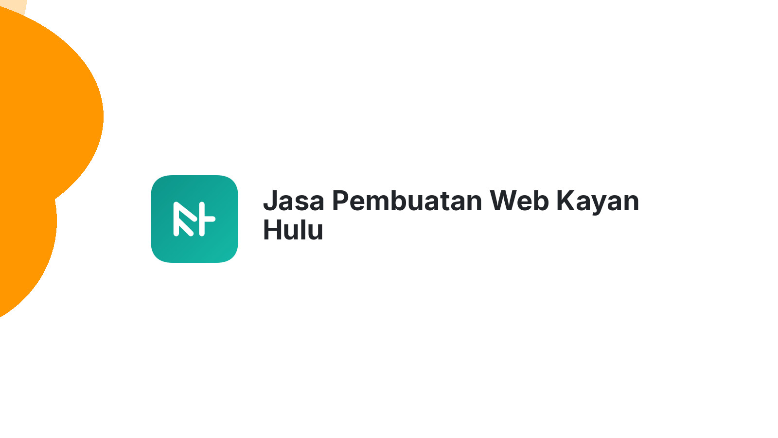 Jasa Pembuatan Web Kayan Hulu