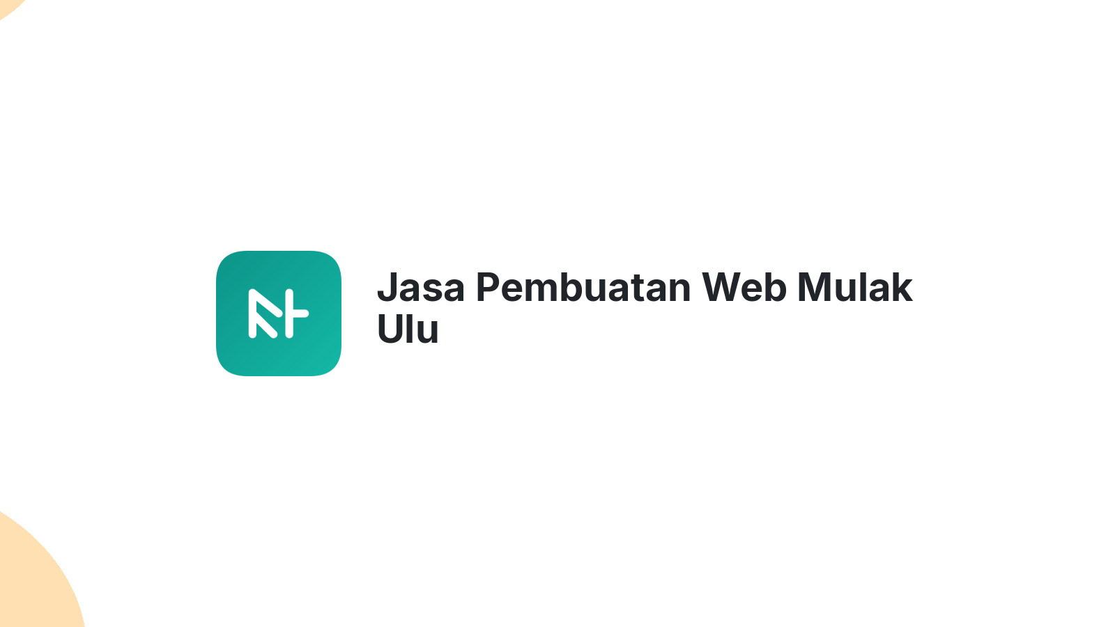 Jasa Pembuatan Web Mulak Ulu