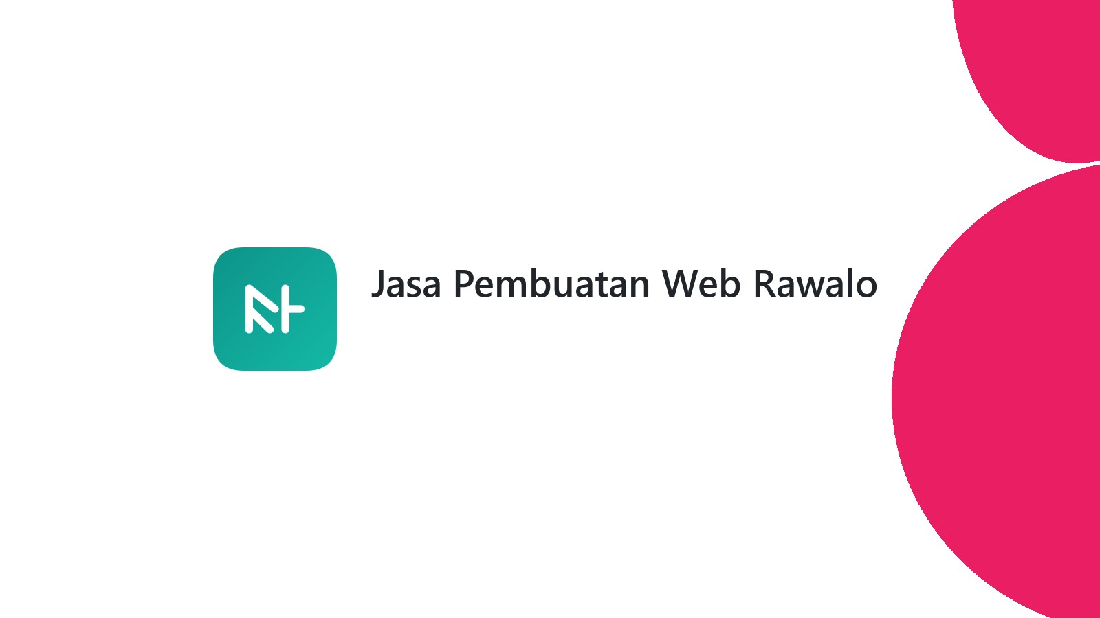 Jasa Pembuatan Web Rawalo