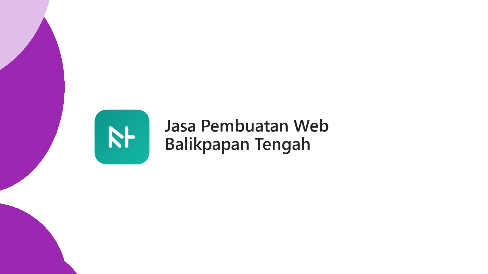 Jasa Pembuatan Web Balikpapan Tengah