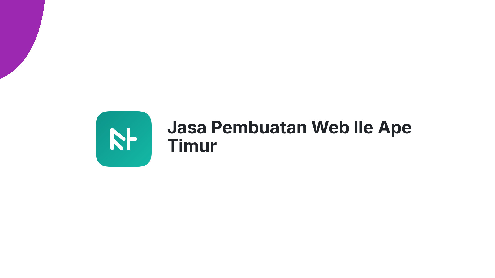 Jasa Pembuatan Web Ile Ape Timur