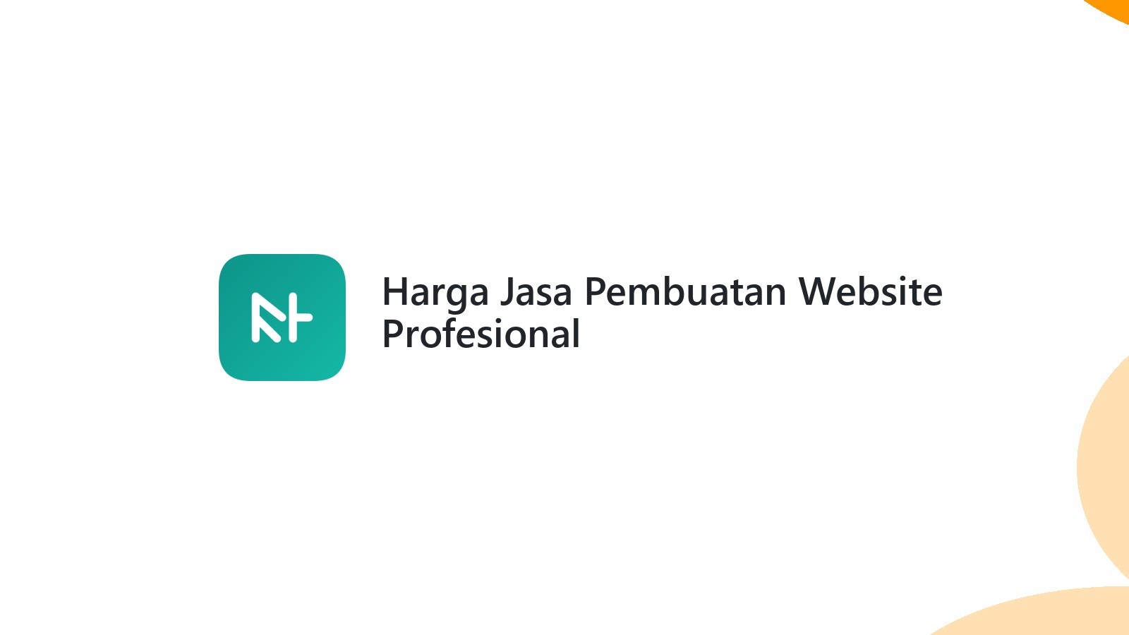 Harga Jasa Pembuatan Website Profesional