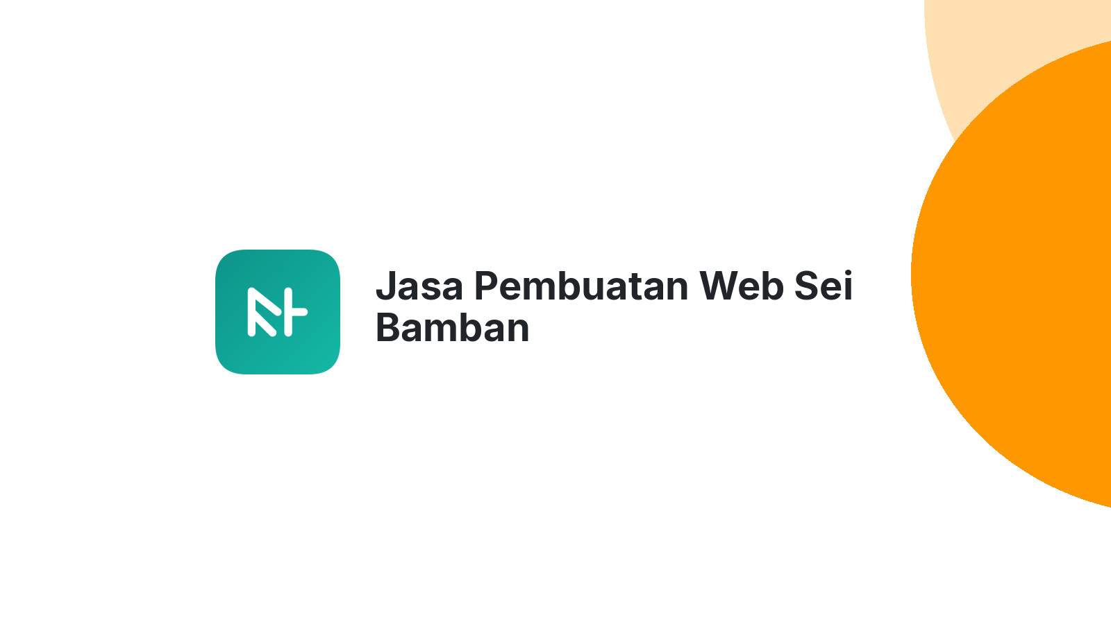 Jasa Pembuatan Web Sei Bamban