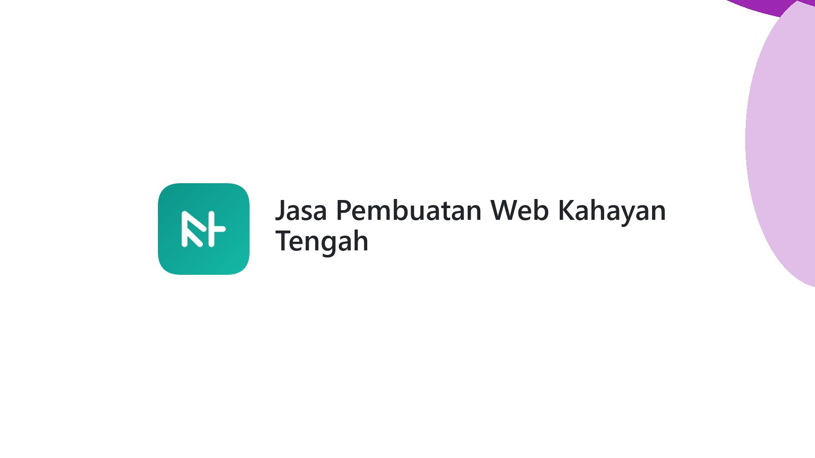 Jasa Pembuatan Web Kahayan Tengah