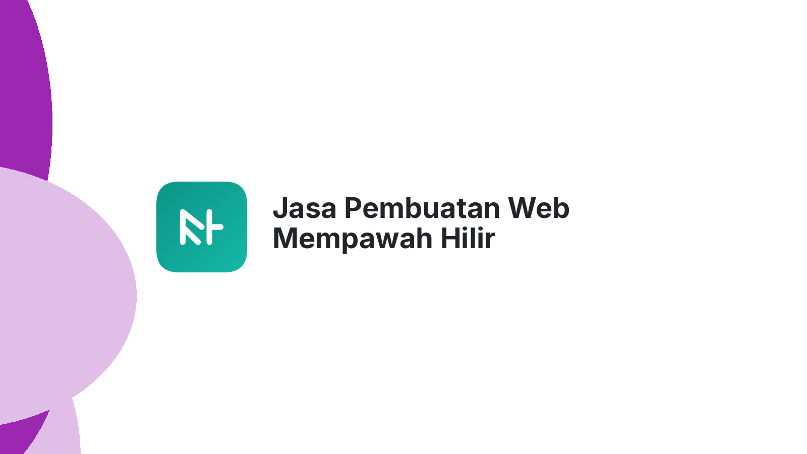Jasa Pembuatan Web Mempawah Hilir