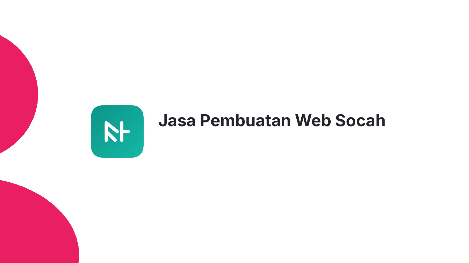 Jasa Pembuatan Web Socah