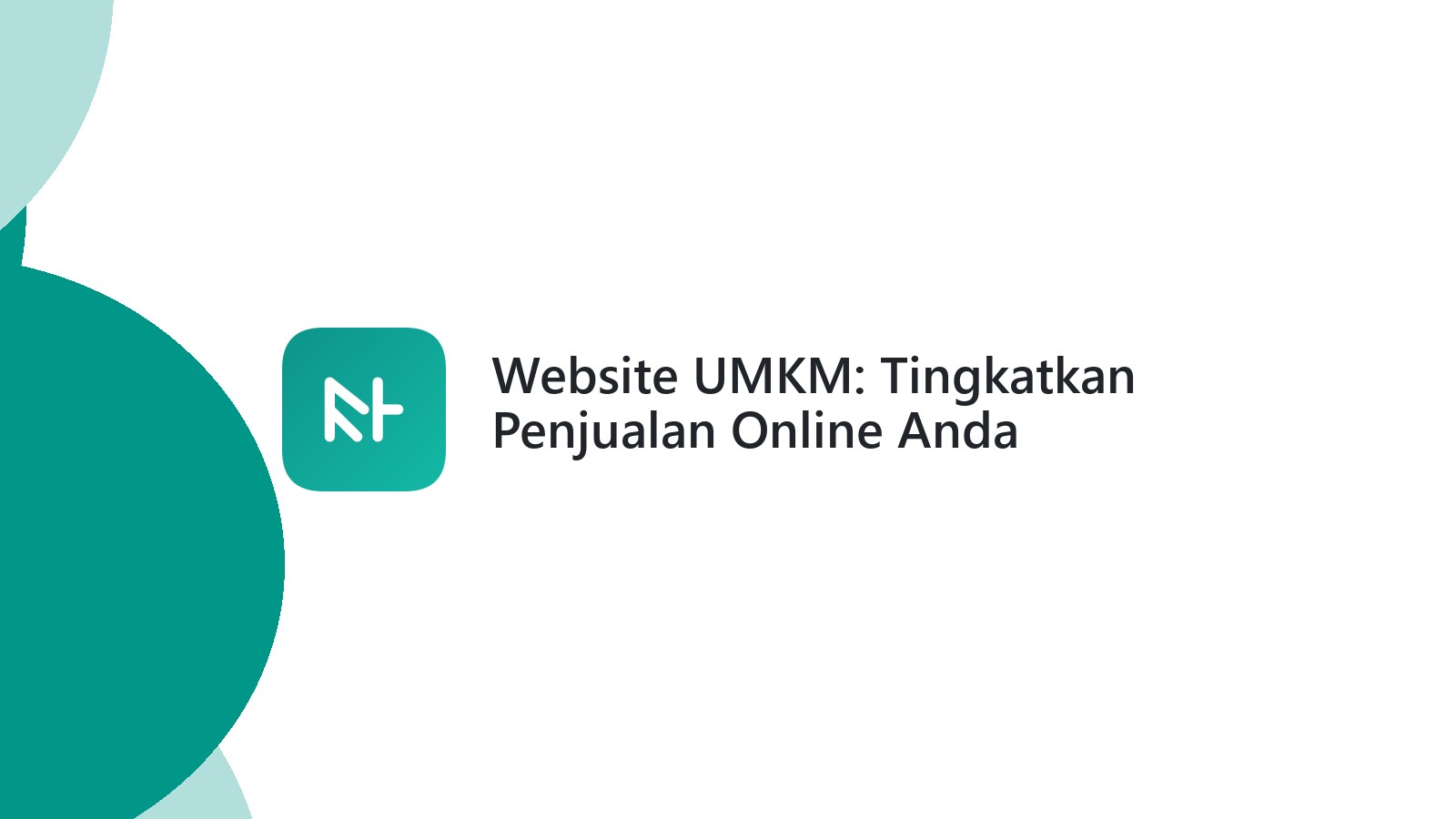 Website UMKM: Tingkatkan Penjualan Online Anda