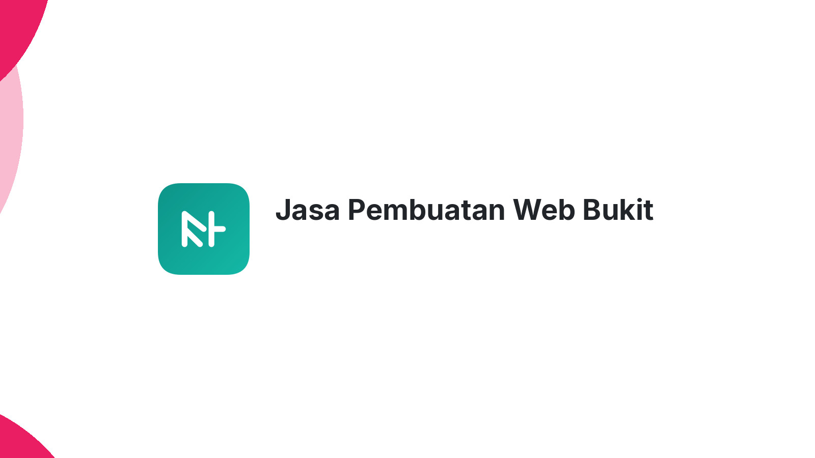Jasa Pembuatan Web Bukit